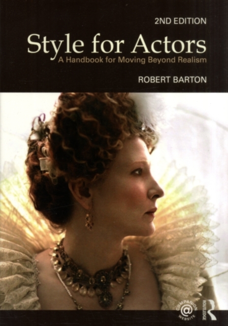 Style For Actors 2nd edition : A Handbook for Moving Beyond Realism, PDF eBook