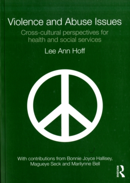 Violence and Abuse Issues : Cross-cultural perspectives for health and social services, PDF eBook
