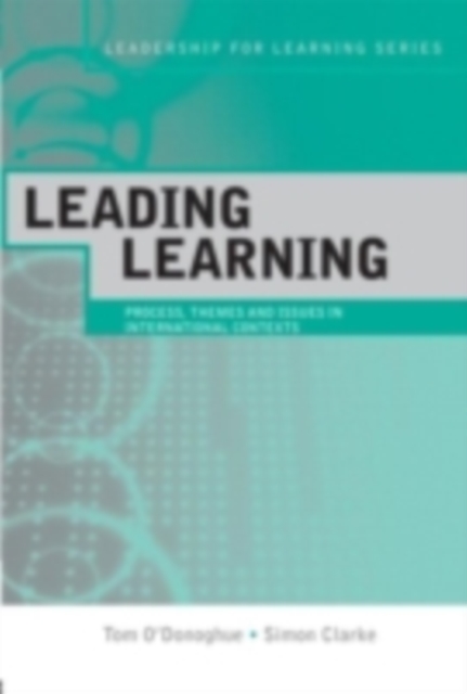 Leading Learning : Process, themes and issues in international contexts, PDF eBook