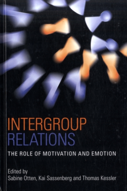 Intergroup Relations : The Role of Motivation and Emotion, PDF eBook