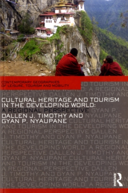 Cultural Heritage and Tourism in the Developing World : A Regional Perspective, PDF eBook
