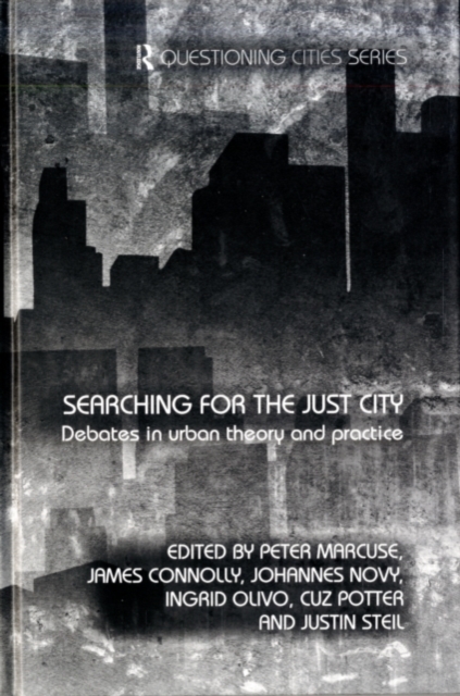 Searching for the Just City : Debates in Urban Theory and Practice, PDF eBook