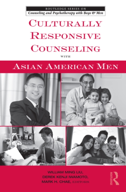 Culturally Responsive Counseling with Asian American Men, EPUB eBook
