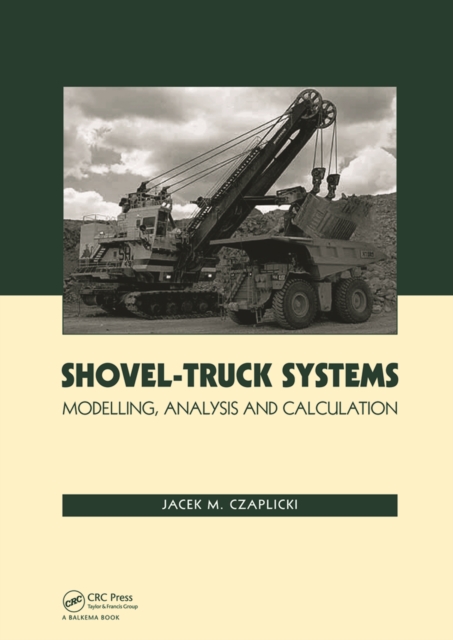 Shovel-Truck Systems : Modelling, Analysis and Calculations, PDF eBook