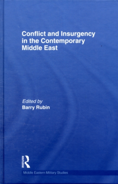 Conflict and Insurgency in the Contemporary Middle East, PDF eBook