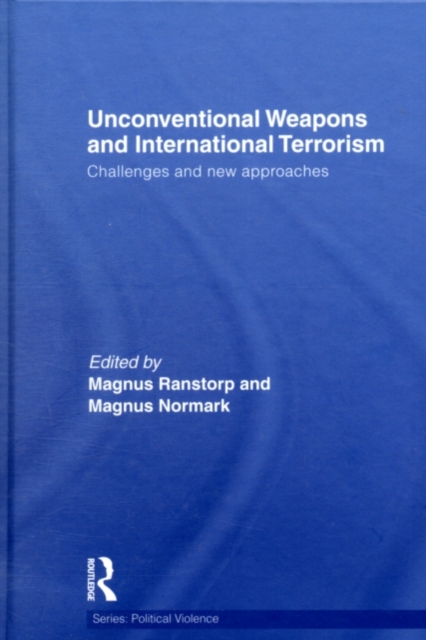 Unconventional Weapons and International Terrorism : Challenges and New Approaches, PDF eBook