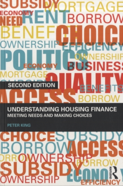 Understanding Housing Finance : Meeting Needs and Making Choices, PDF eBook