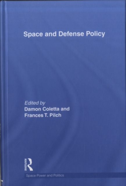Space and Defense Policy, PDF eBook