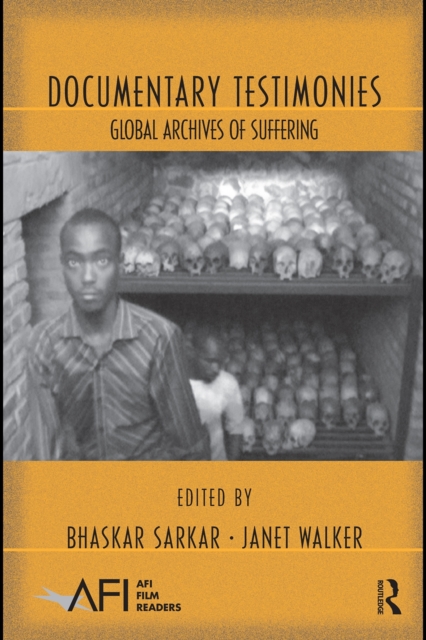 Documentary Testimonies : Global Archives of Suffering, PDF eBook