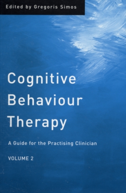 Cognitive Behaviour Therapy : A Guide for the Practising Clinician, Volume 2, PDF eBook