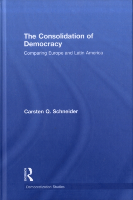 The Consolidation of Democracy : Comparing Europe and Latin America, PDF eBook