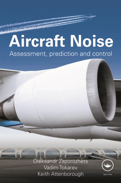 Aircraft Noise : Assessment, Prediction and Control, PDF eBook