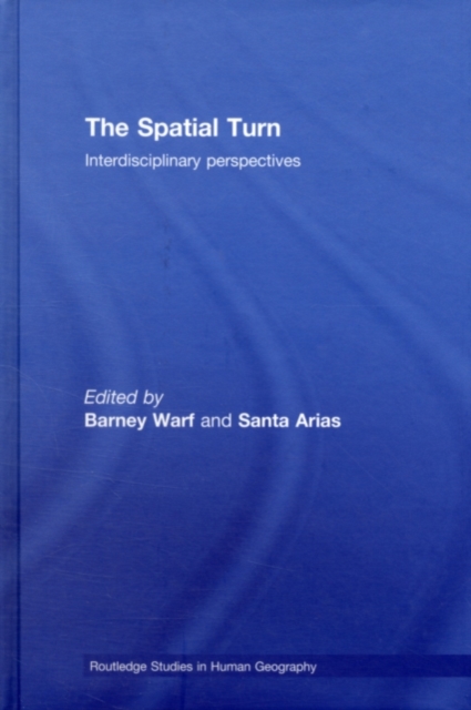 The Spatial Turn : Interdisciplinary Perspectives, PDF eBook