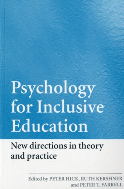 Psychology for Inclusive Education : New Directions in Theory and Practice, PDF eBook