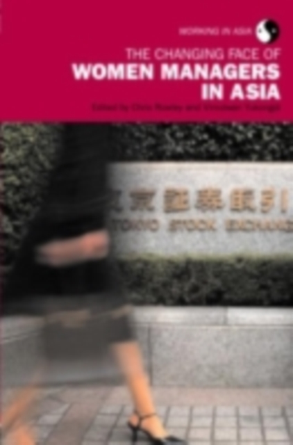 The Changing Face of Women Managers in Asia, PDF eBook