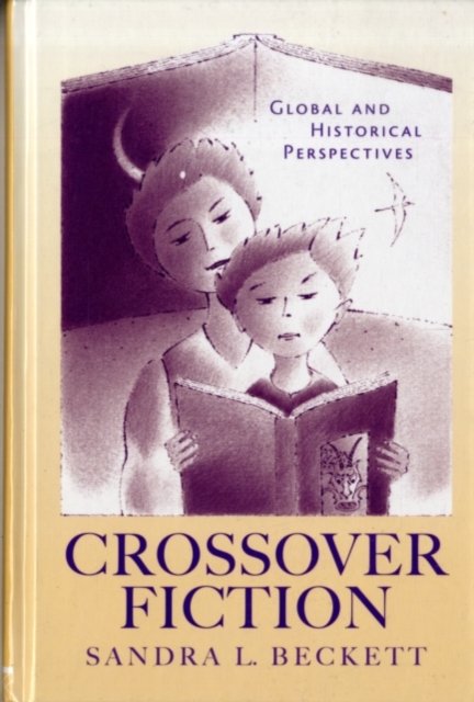 Crossover Fiction : Global and Historical Perspectives, PDF eBook