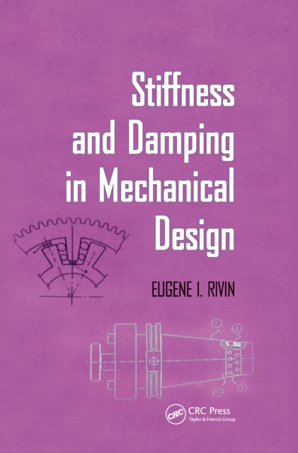 Stiffness and Damping in Mechanical Design, PDF eBook