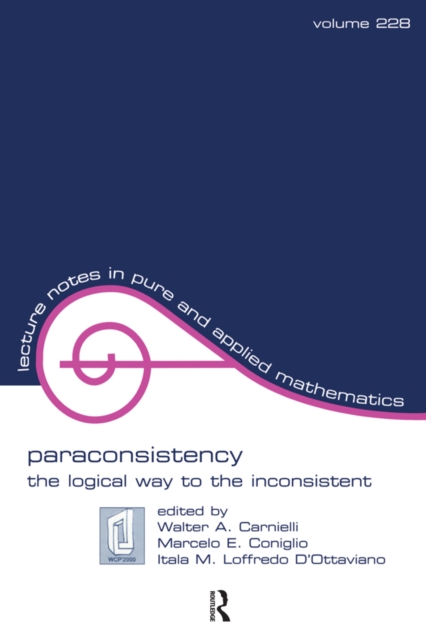 Paraconsistency : The Logical Way to the Inconsistent, PDF eBook