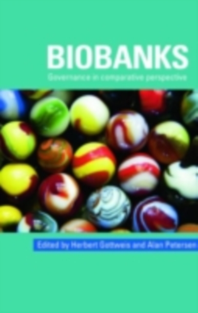 Biobanks : Governance in Comparative Perspective, PDF eBook