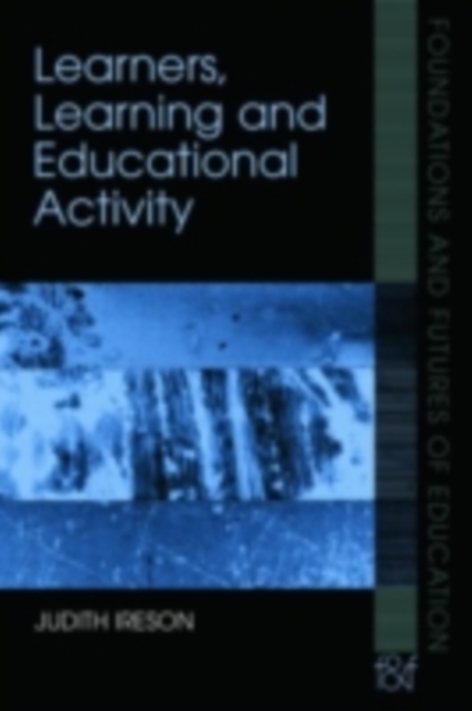 Learners, Learning and Educational Activity, PDF eBook