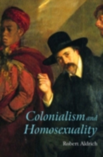 Colonialism and Homosexuality, PDF eBook