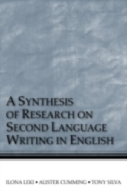 A Synthesis of Research on Second Language Writing in English, PDF eBook