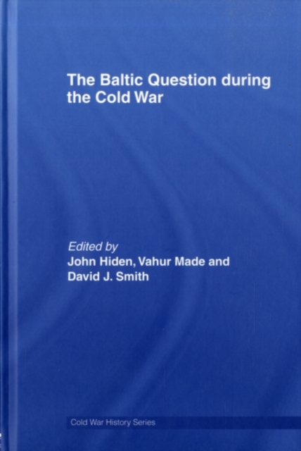 The Baltic Question during the Cold War, PDF eBook
