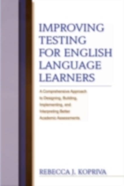 Improving Testing for English Language Learners, PDF eBook