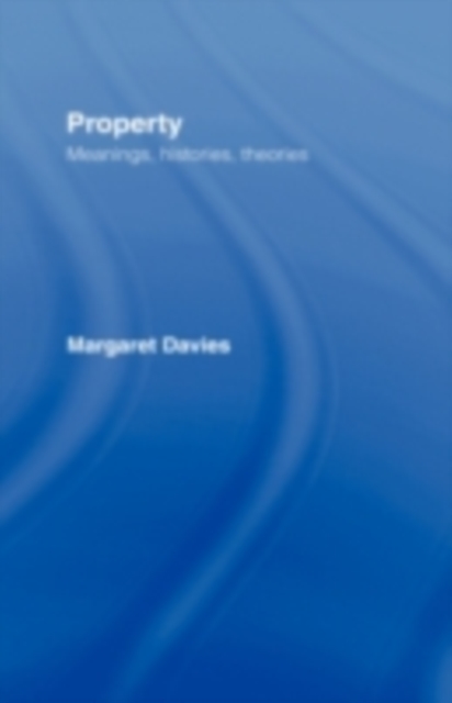 Property : Meanings, Histories, Theories, PDF eBook