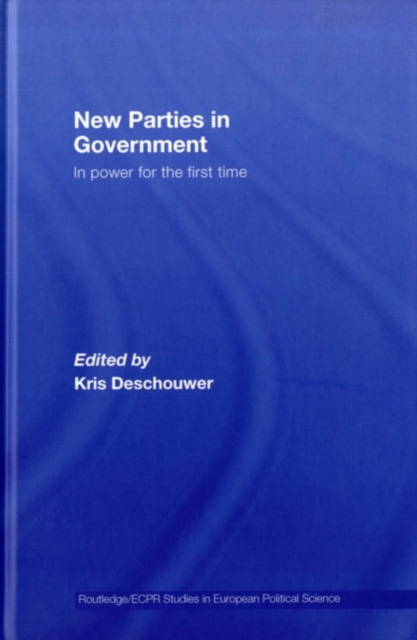New Parties in Government : In Power for the First Time, PDF eBook