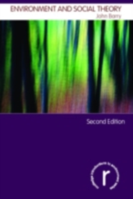 Environment and Social Theory, PDF eBook