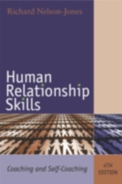 Human Relationship Skills : Coaching and Self-Coaching, PDF eBook