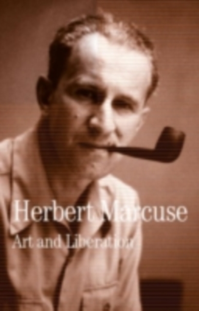 Art and Liberation : Collected Papers of Herbert Marcuse, Volume 4, PDF eBook