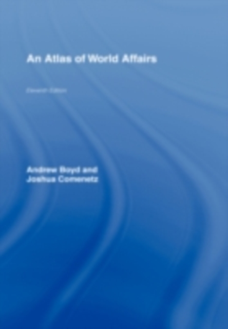 An Atlas of World Affairs, PDF eBook
