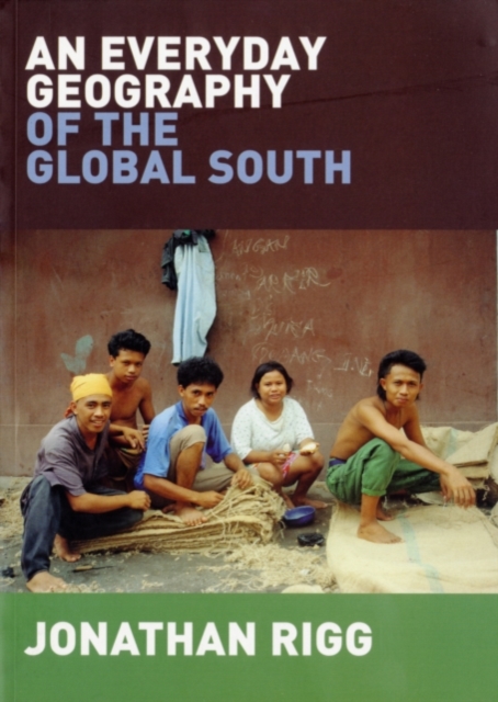 An Everyday Geography of the Global South, PDF eBook