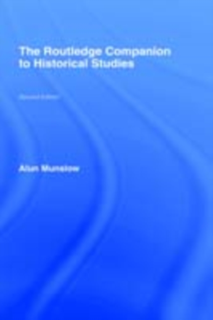 The Routledge Companion to Historical Studies, PDF eBook