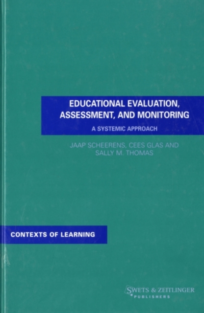 Educational Evaluation, Assessment and Monitoring : A Systematic Approach, PDF eBook