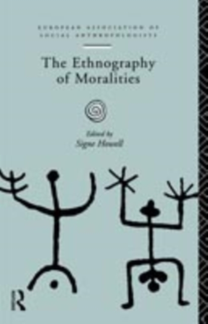 The Ethnography of Moralities, PDF eBook