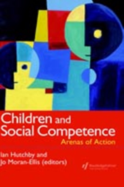 Children And Social Competence : Arenas Of Action, PDF eBook