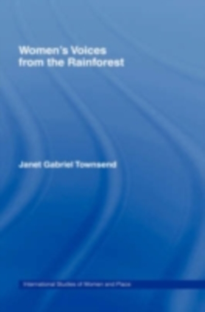 Women's Voices from the Rainforest, PDF eBook