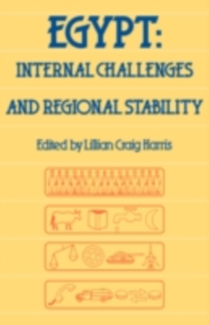 Egypt : Internal Challenges and Regional Stability, PDF eBook