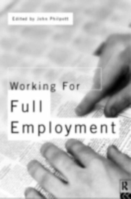 Working for Full Employment, PDF eBook