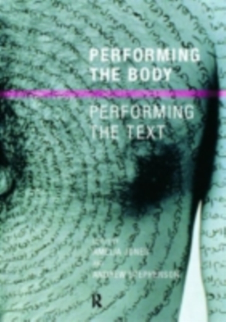 Performing the Body/Performing the Text, PDF eBook