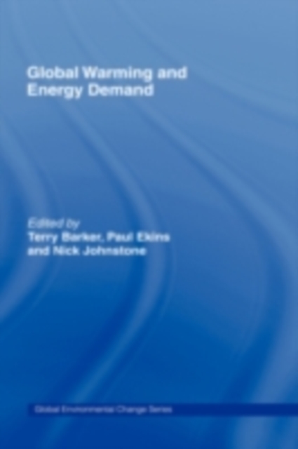 Global Warming and Energy Demand, PDF eBook