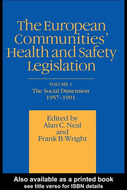European Communities' Health and Safety Legislation, PDF eBook