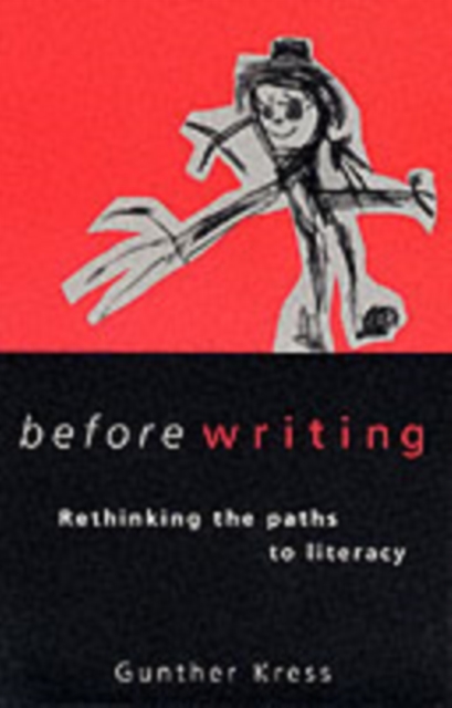 Before Writing : Rethinking the Paths to Literacy, PDF eBook