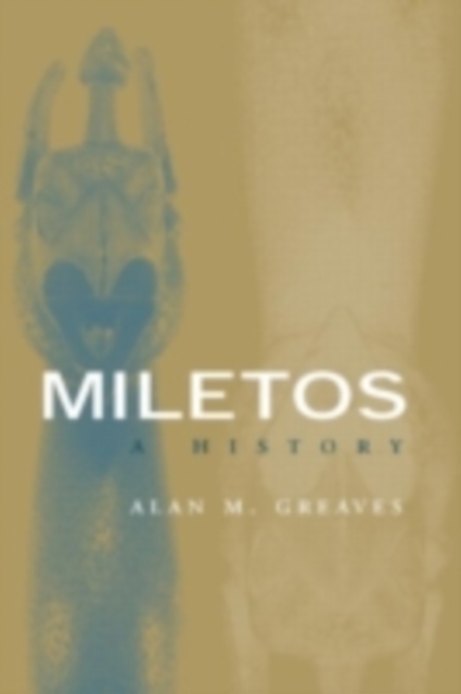 Miletos : A History, PDF eBook
