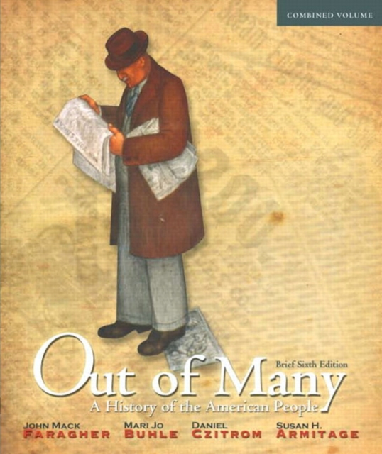 Out of Many : A History of the American People, Brief Edition, Combined Volume, Paperback / softback Book