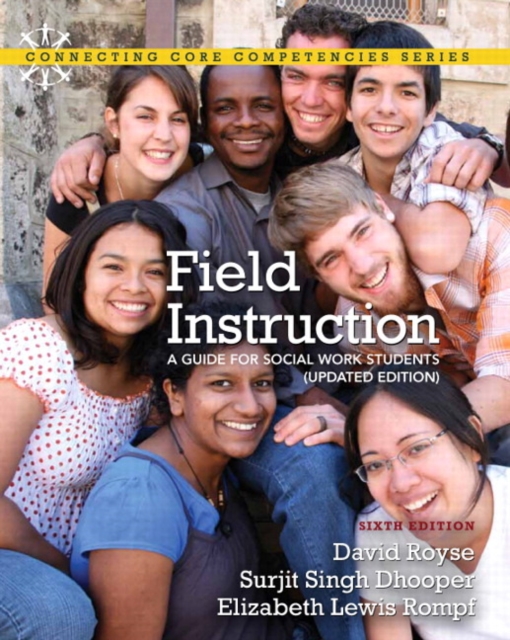Field Instruction : A Guide for Social Work Students, Paperback Book
