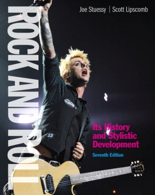 Rock and Roll : Its History and Stylistic Development, Paperback / softback Book